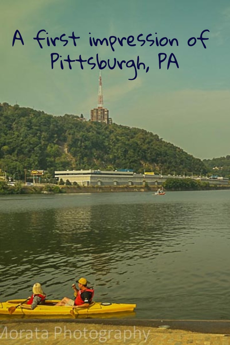 A first impression of Pittsburgh, PA