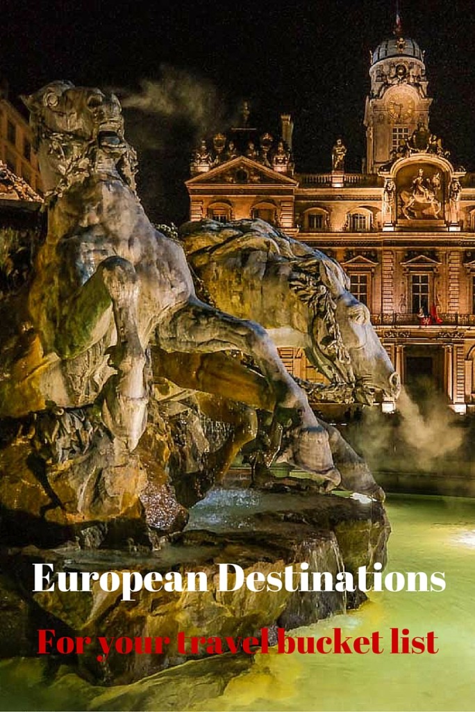 European destinations for your bucket list