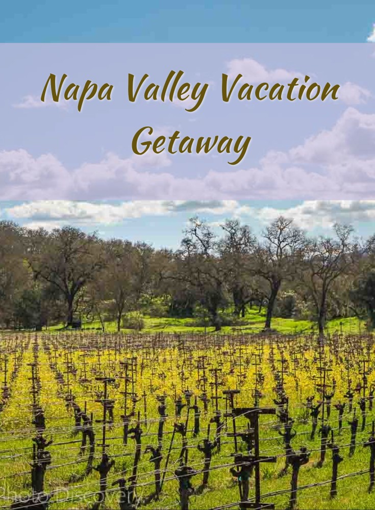 Napa Valley weekend getaway