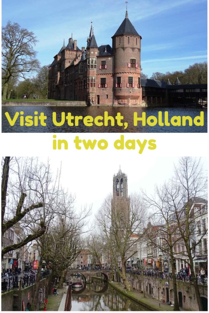 Visit Utrecht Holland in two days