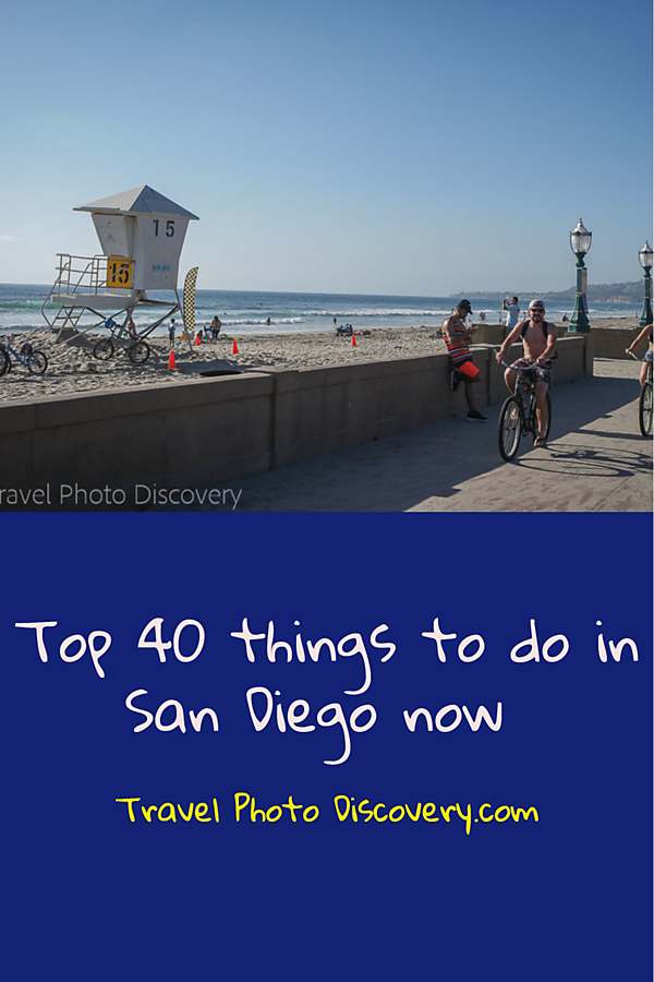 To 40 things to do in San Diego