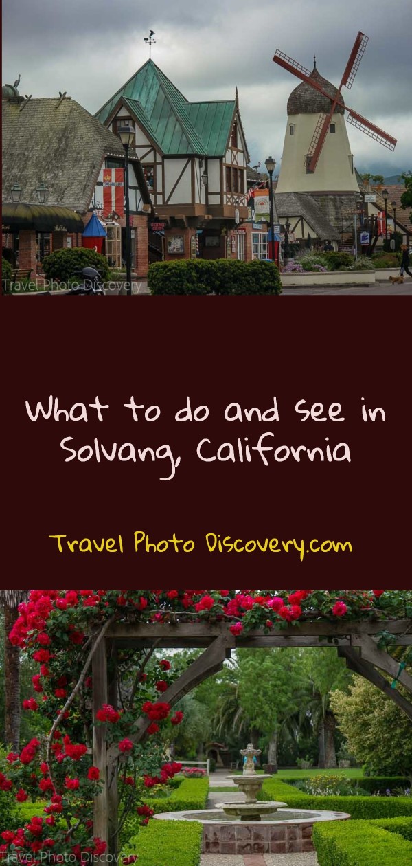 What to do and see in Solvang, CA