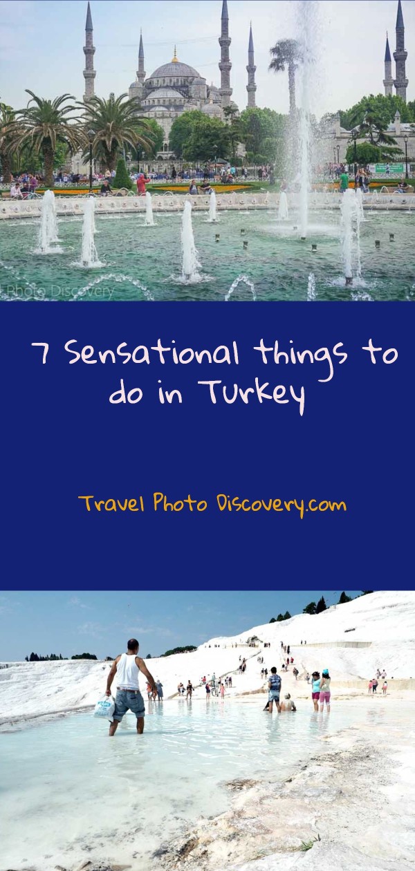 7 sensational things to do in Turkey