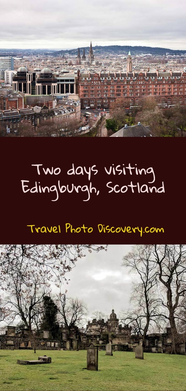 Two days in Edingburgh Scotland