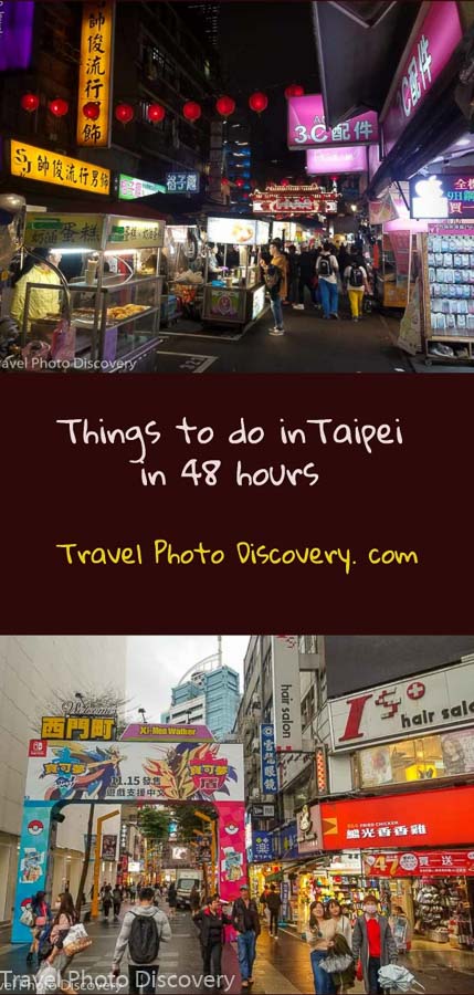 Pinterest things to do in Taipei in 48 hours