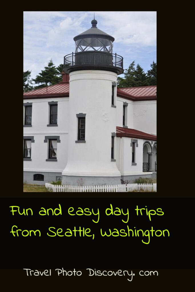 Day trips from Seattle Washington (fun, easy day trips to longer getaways from the city)