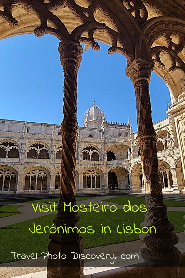 Mosteiro dos Jerónimos – a stand out jewel in Belem, Lisbon worth visiting
